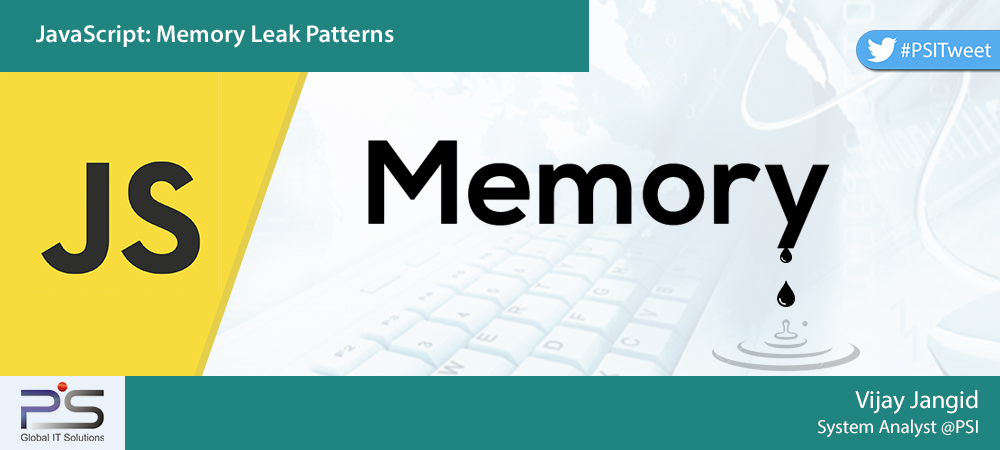 Memory Leak Signs in Javascript