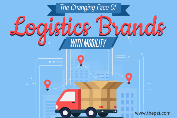 The Changing Face Of Logistics Brands With Mobility - 2